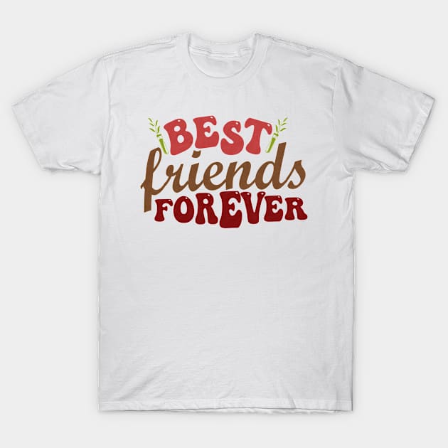 We're Best friends forever T-Shirt by jaml-12